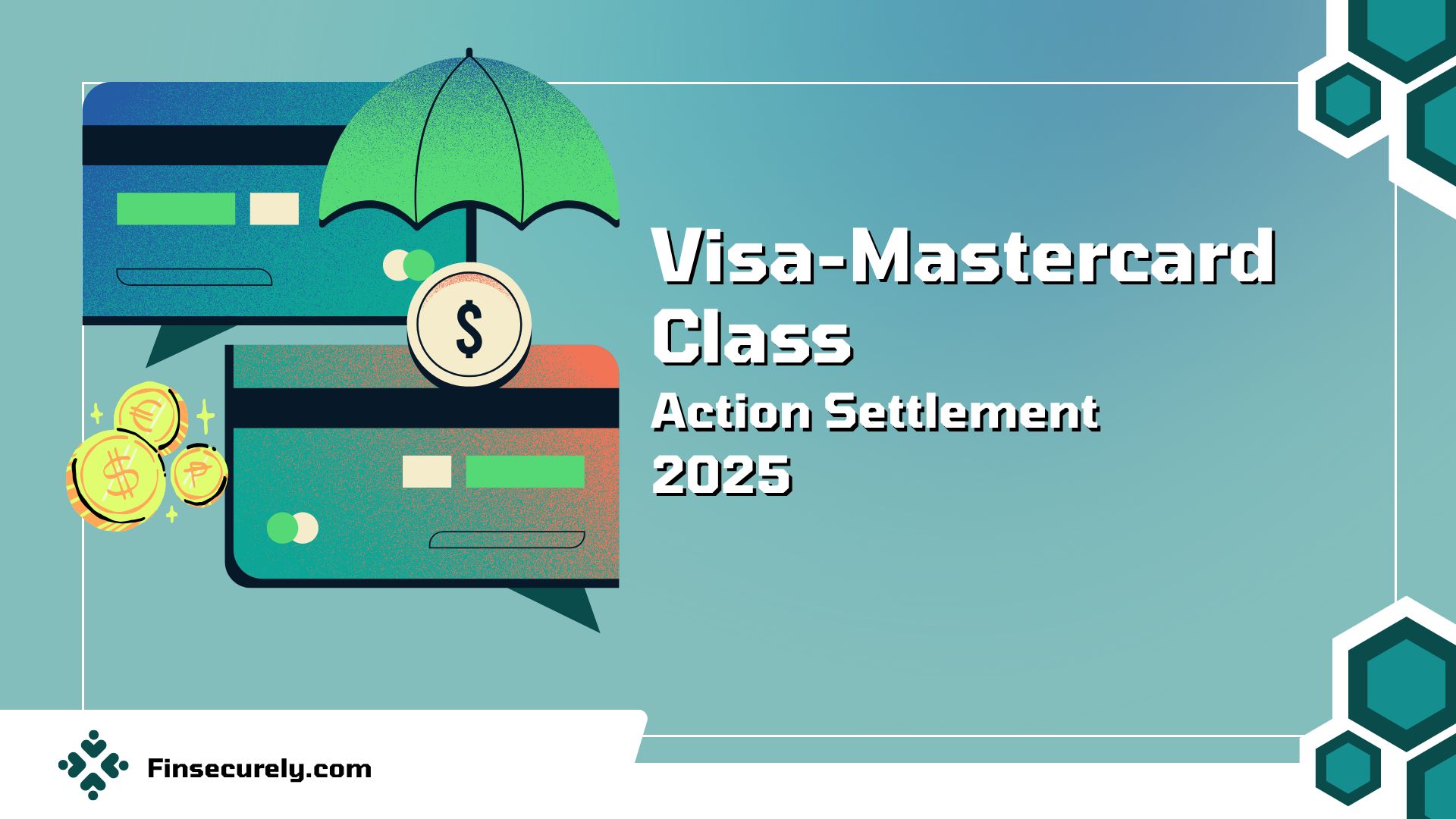 Visa-Mastercard Settlement 2025: What’s Real, What’s Done